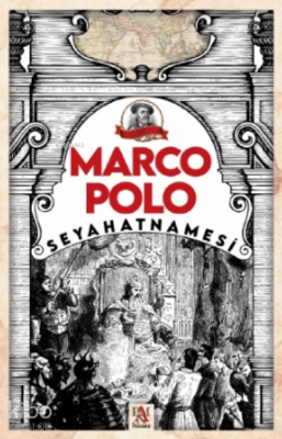 Marco Polo Seyahatnamesi - 2