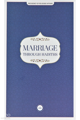 Marriage Through Hadiths (Hadislerle Evlilik) İngilizce - 2