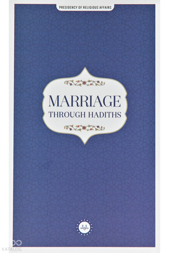 Marriage Through Hadiths (Hadislerle Evlilik) İngilizce - 2