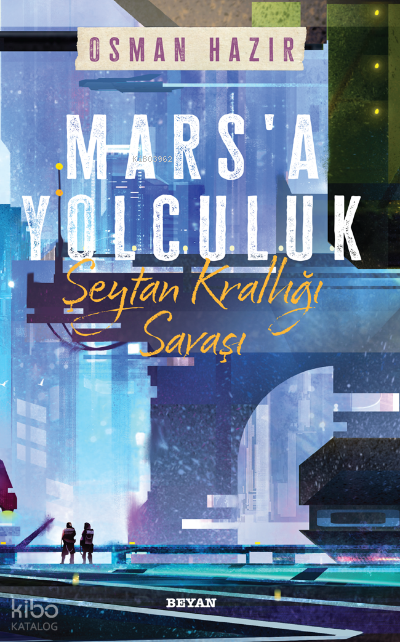 Marsa Yolculuk - Şeytan Krallığı Savaşı - 2