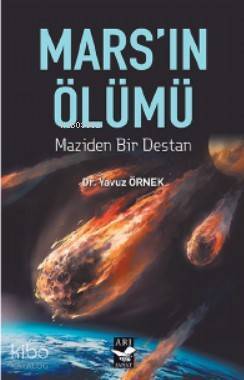 Marsın Ölümü -Maziden Bir Destan- - 1