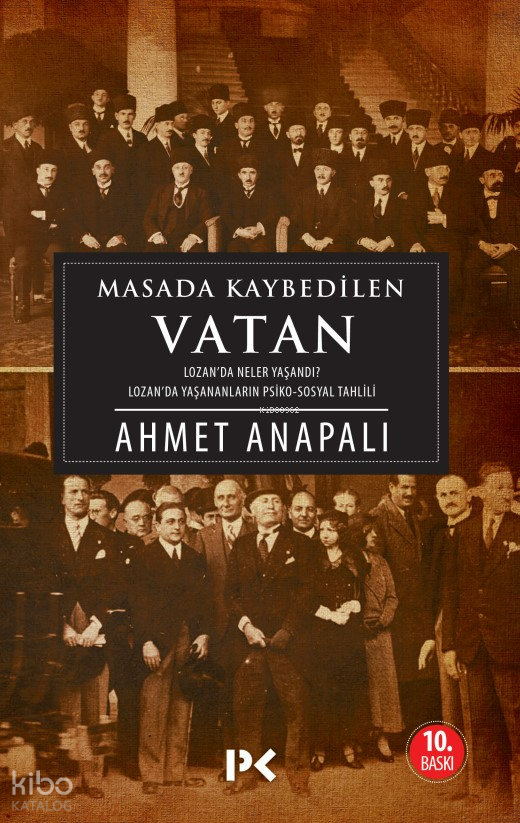 Masada Kaybedilen Vatan Lozanda Neler Yaşandı ? - 1