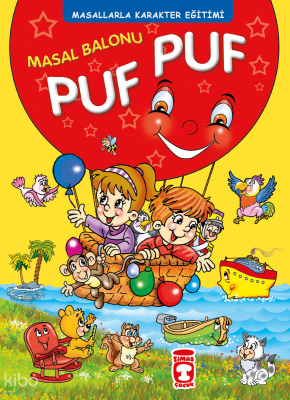 Masal Balonu Puf Puf - Masallarla Karakter Eğitimi (Fleksi Cilt) - 2