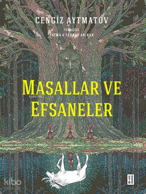 Masallar ve Efsaneler - 1