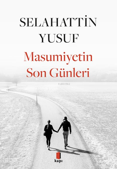Masumiyetin Son Günleri - 2