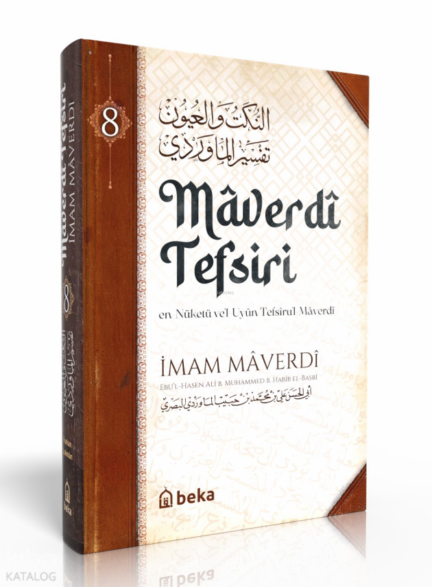 Maverdi Tefsiri - en-Nüketü Vel Uyun Tefsirul Maverdi - 8. Cilt - 1