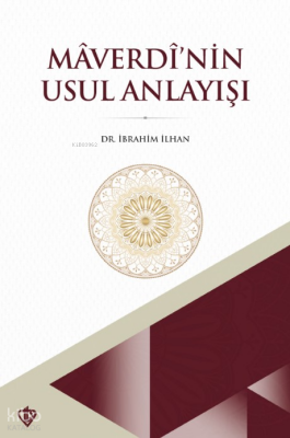 Maverdi’nin Usul Anlayışı - 2