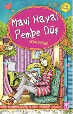 Mavi Hayal Pembe Düş - 2