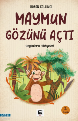 Maymun Gözünü Açtı - 2