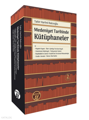 Medeniyet Tarihinde Kütüphaneler - 2
