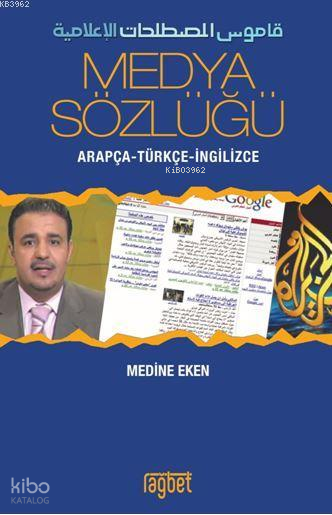 Medya Sözlüğü Arapça - Türkçe - İngilizce - 1