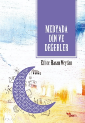 Medyada Din ve Değerler - 2