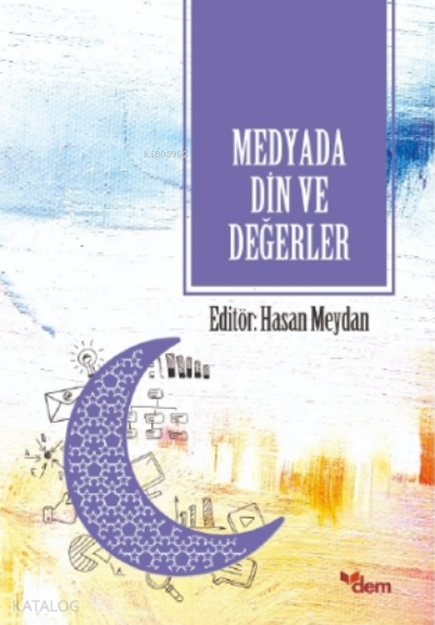 Medyada Din ve Değerler - 2