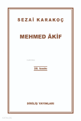 Mehmed Akif - Diriliş Yayınları