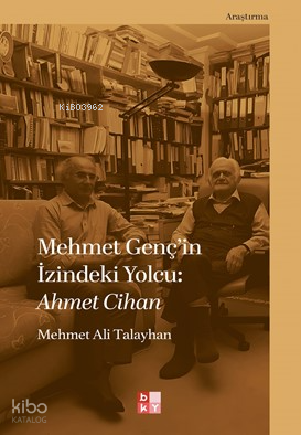 Mehmet Genç’in İzindeki Yolcu Ahmet Cihan - 1