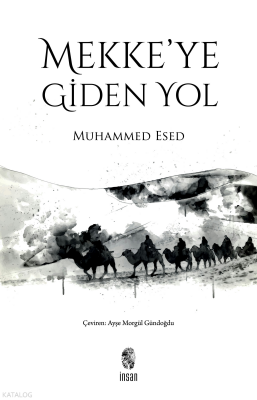 Mekkeye Giden Yol - 1