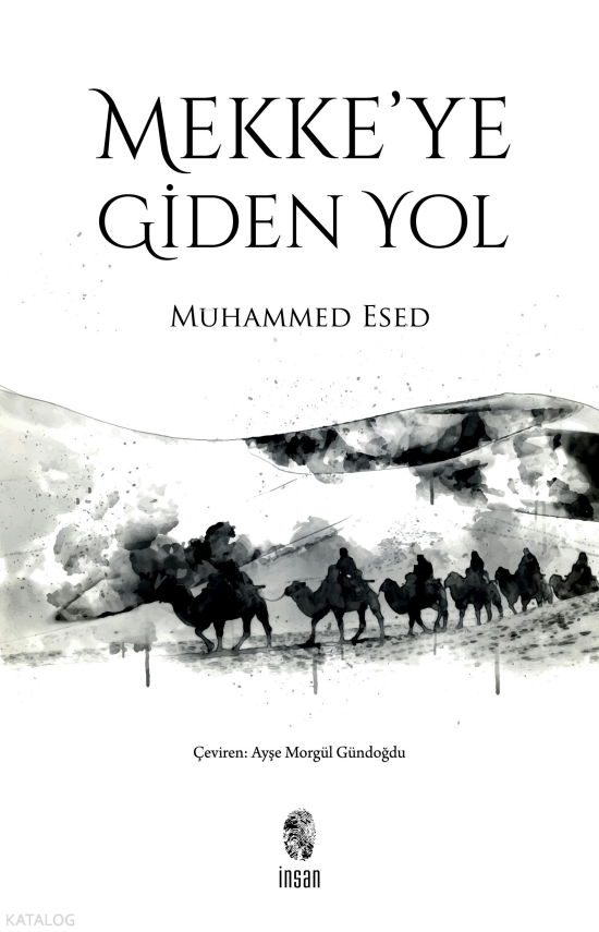 Mekkeye Giden Yol - 1