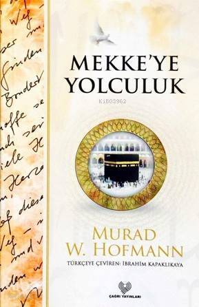 Mekkeye Yolculuk - 1