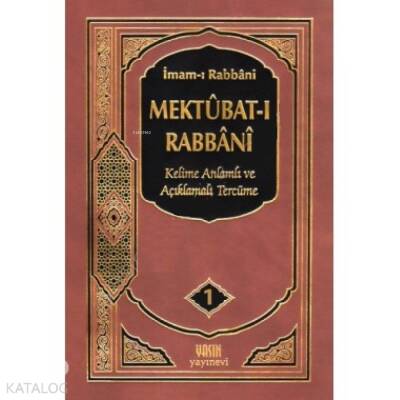 Mektubat-ı Rabbani Tercümesi 1.Cilt Kelime Anlamı ve Açıklamalı Tercüme - 1