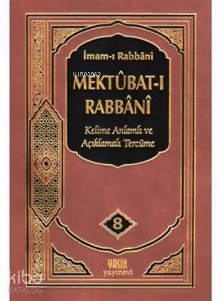 Mektubatı Rabbani 8. Cilt Kelime Anlamı ve Açıklamalı Tercüme - 1