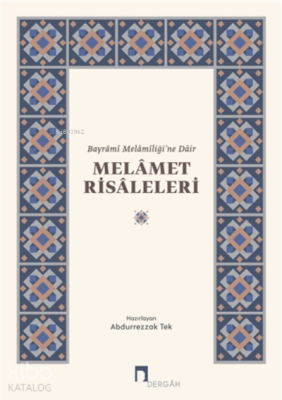 Melamet RisaleleriBayrami Melamiliği’ne Dair - 1