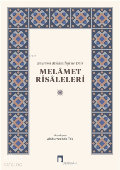 Melamet RisaleleriBayrami Melamiliği’ne Dair - 2