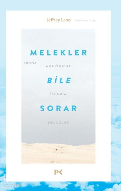 Melekler Bile Sorar - 2