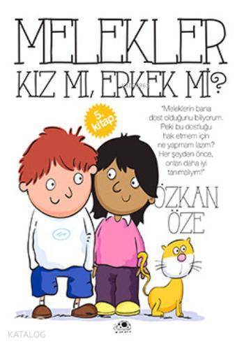 Melekler Kız mı, Erkek mi? - 2