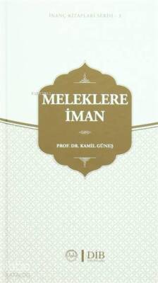 Meleklere İman İnanç Kitapları Serisi - 3 - 2