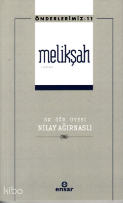 Melikşah - Önderlerimiz 11 - 1