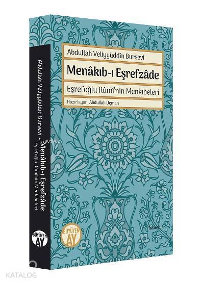 Menakıb-ı Eşrefzade Eşrefoğlu Ruminin Menkıbeleri - 1