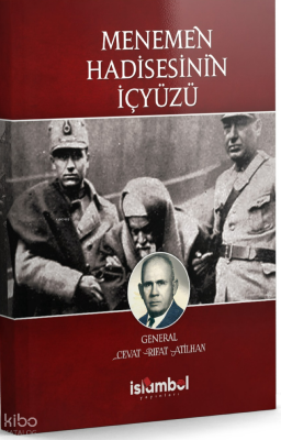 Menemen Hadisesinin İçyüzü - 1