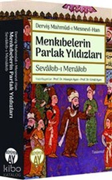 Menkıbelerin Parlak Yıldızları - Sevakıb-ı Menakıb - 2