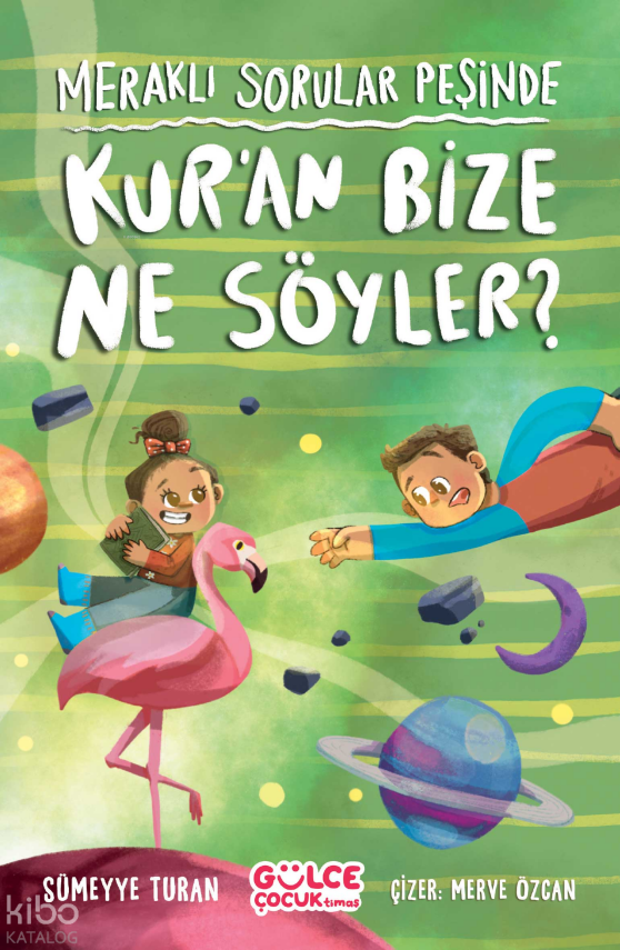 Meraklı Sorular Peşinde - Kuran Bize Ne Söyler? - 1