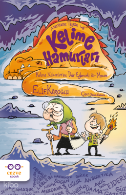 Merdane Teyze ve Kelime Hamurları - 1