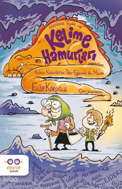 Merdane Teyze ve Kelime Hamurları - 1