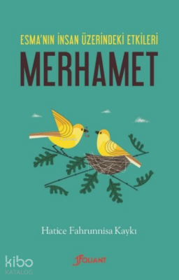 Merhamet Esma’nın İnsan Üzerindeki Etkileri - 2
