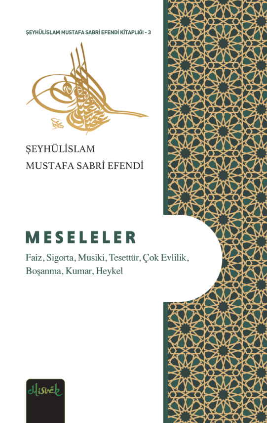 Meseleler - Şeyhülislam Mustafa Sabri Efendi - 1