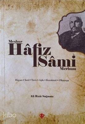 Meşhur Hafız Sami - Merhum - Türkiye Diyanet Vakfı Yayınları (1)
