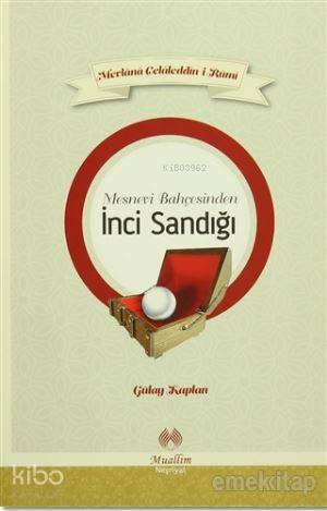 Mesnevi Bahçesinden İnci Sandığı - 2