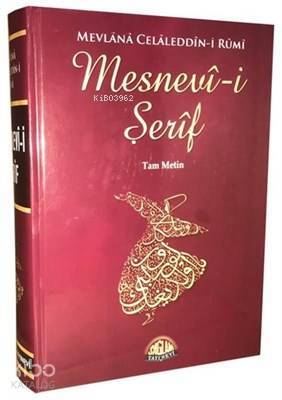 Mesnevi-i Şerif (Tam Metin) - 2