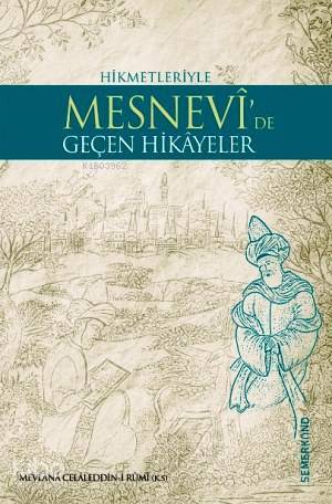 Mesnevide Geçen Hikayeler - 1