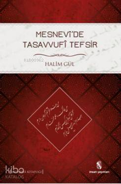 Mesnevide Tasavvufi Tefsir - İnsan Yayınları