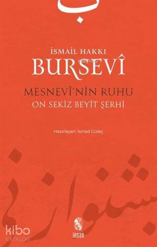 Mesnevinin Ruhu On Sekiz Beyit Şerhi - 1