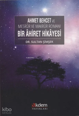 Mesrur ve Makrur Romanı Bir Ahiret Hikayesi (Arapça) - Akdem Yayınları (1)