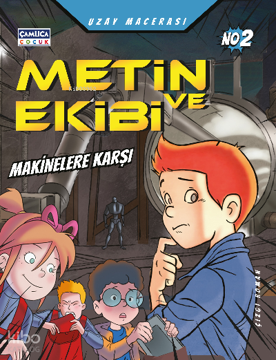 Metin ve Ekibi Makinelerin Savaşı - Uzay Macerası - No 2 - 1