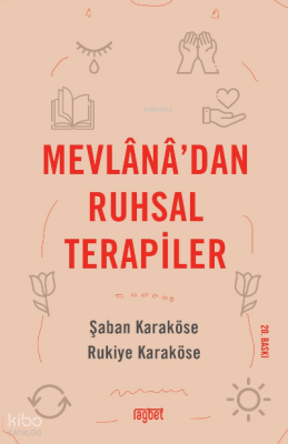 Mevlana’dan Ruhsal Terapiler - 2