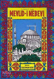 Mevlid-i Nebevi İlaveli Tam - 1