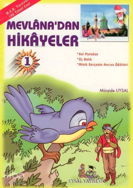 Mevlânadan Hikâyeler Meb Tavsiyeli (6 Yaş ve Üstü) - 1