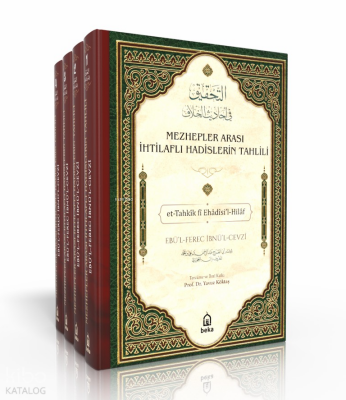 Mezhepler Arası İhtilaflı Hadislerin Tahlili - et-Tahkik fi Ehadisil Hilaf - 4 Cilt Takım - 1